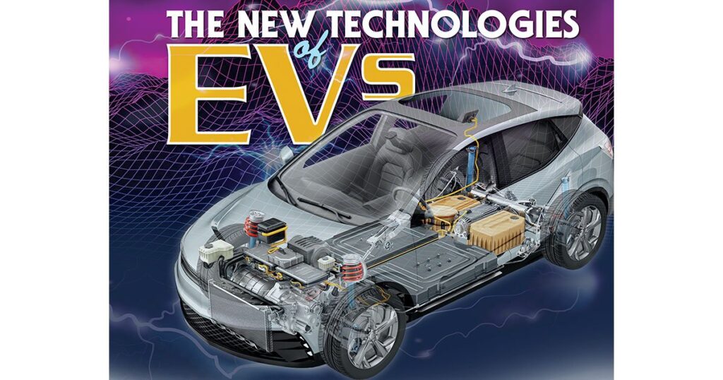 EV age launches a wave of new technologies