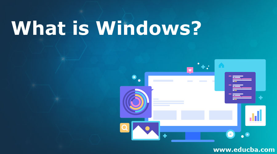 What About Windows